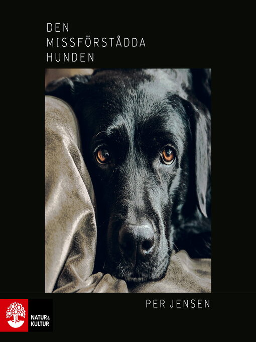 Title details for Den missförstådda hunden by Per Jensen - Available